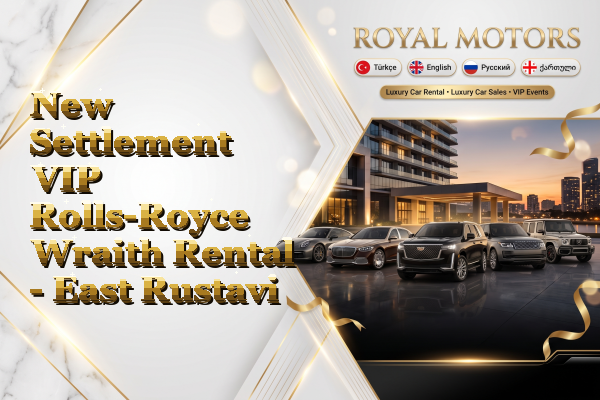 New Settlement VIP Rolls-Royce Wraith Rental - East Rustavi