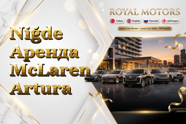 Niğde Аренда McLaren Artura