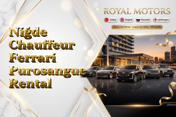 Niğde Chauffeur Ferrari Purosangue Rental