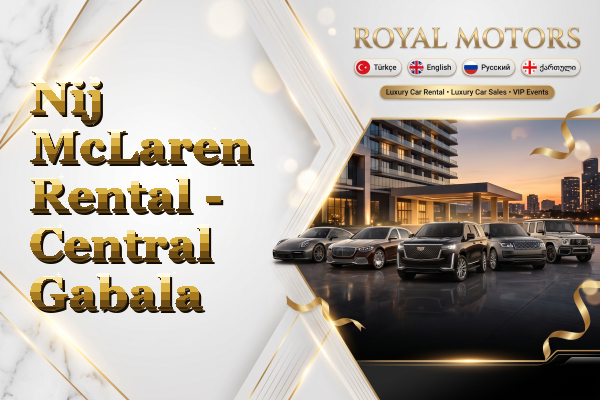 Nij McLaren Rental - Central Gabala