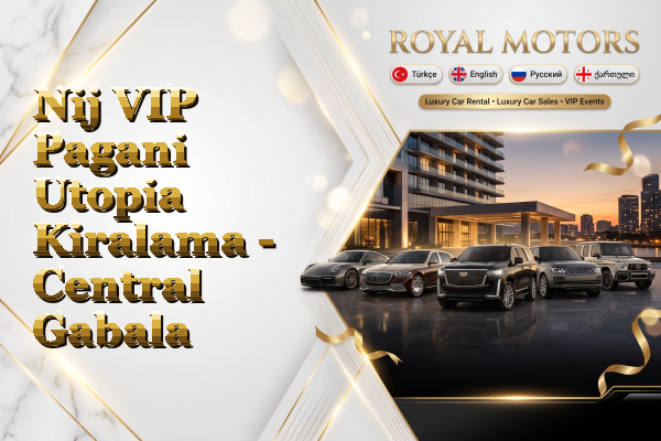 Nij VIP Pagani Utopia Kiralama - Central Gabala