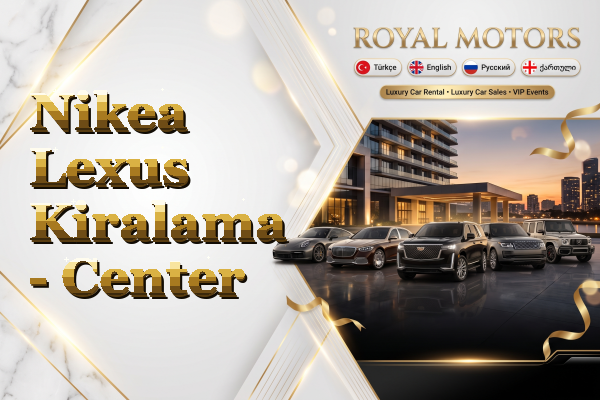 Nikea Lexus Kiralama - Center