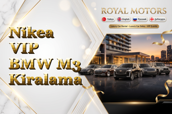 Nikea VIP BMW M3 Kiralama