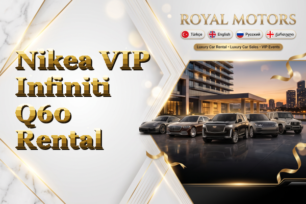 Nikea VIP Infiniti Q60 Rental