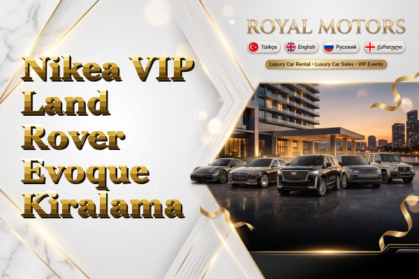 Nikea VIP Land Rover Evoque Kiralama