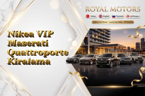 Nikea VIP Maserati Quattroporte Kiralama