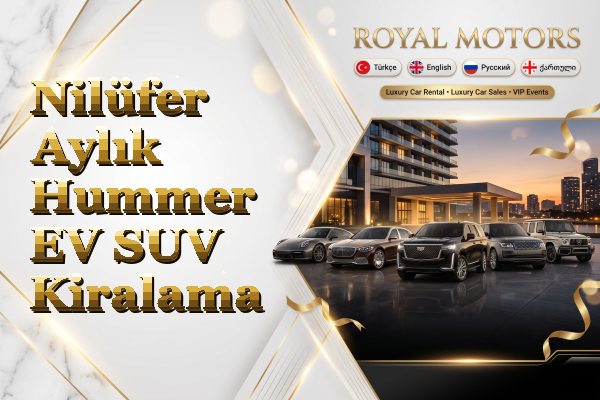 Nilüfer Aylık Hummer EV SUV Kiralama