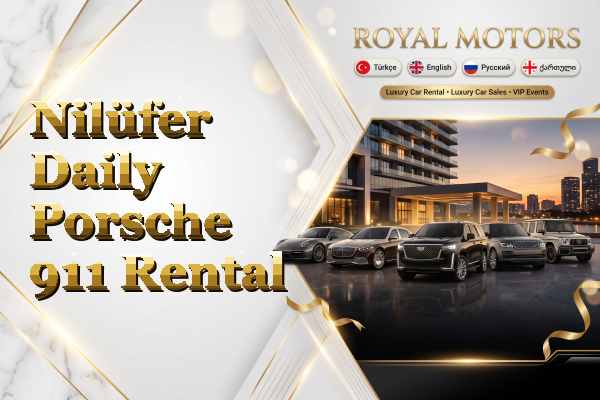 Nilüfer Daily Porsche 911 Rental