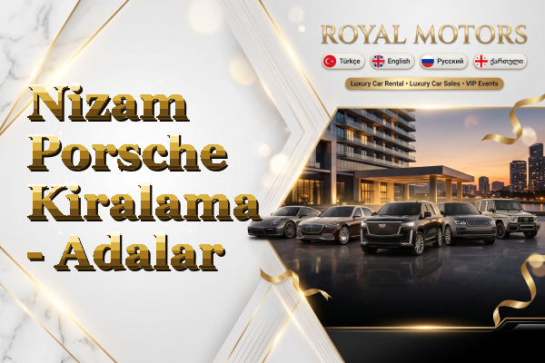 Nizam Porsche Kiralama - Adalar