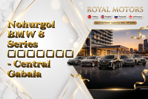 Nohurgol BMW 8 Series გაყიდვა - Central Gabala