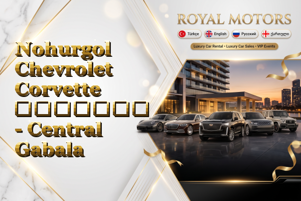 Nohurgol Chevrolet Corvette გაყიდვა - Central Gabala