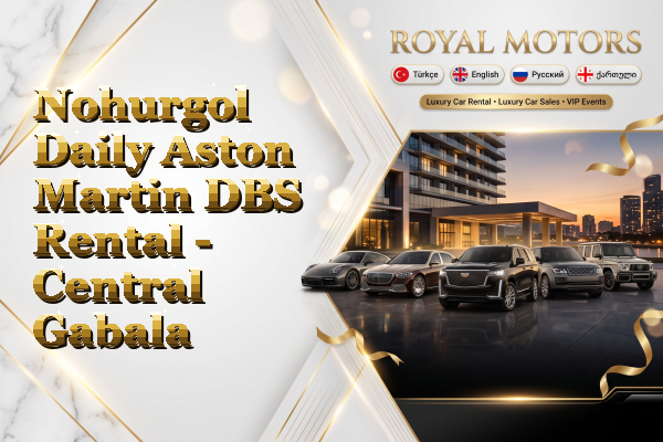 Nohurgol Daily Aston Martin DBS Rental - Central Gabala