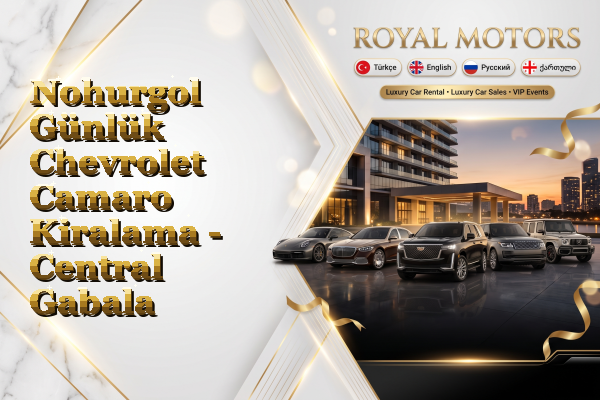 Nohurgol Günlük Chevrolet Camaro Kiralama - Central Gabala