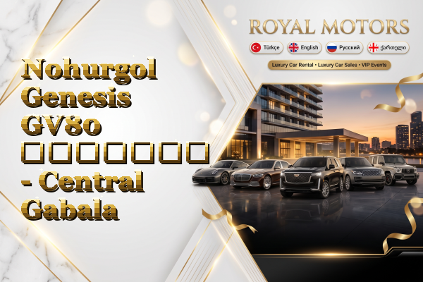 Nohurgol Genesis GV80 გაყიდვა - Central Gabala