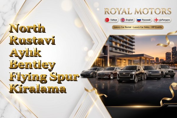 North Rustavi Aylık Bentley Flying Spur Kiralama