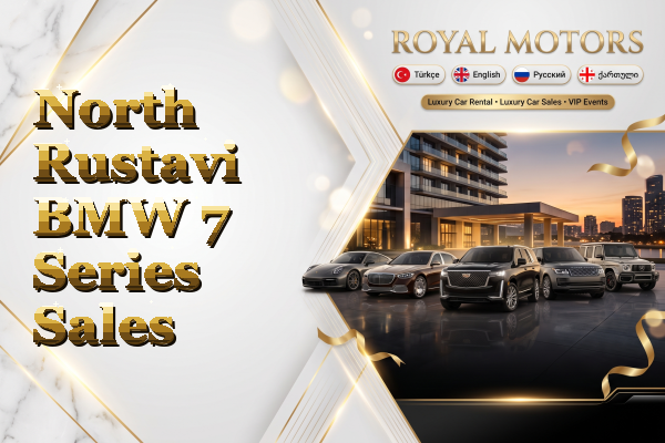 North Rustavi BMW 7 Series Sales