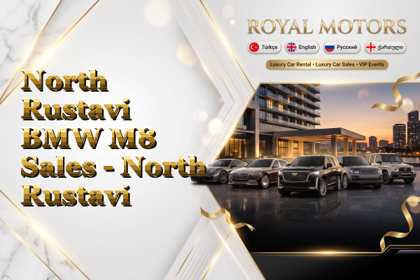 North Rustavi BMW M8 Sales - North Rustavi