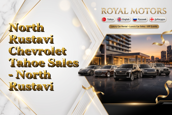 North Rustavi Chevrolet Tahoe Sales - North Rustavi