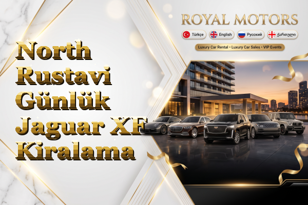 North Rustavi Günlük Jaguar XF Kiralama