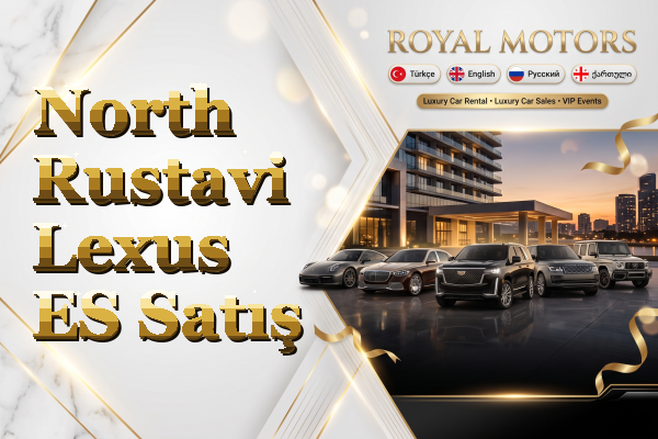 North Rustavi Lexus ES Satış