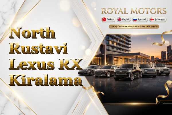 North Rustavi Lexus RX Kiralama
