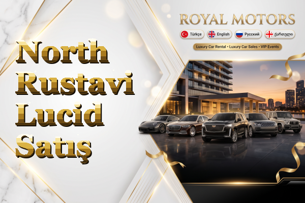 North Rustavi Lucid Satış