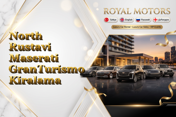 North Rustavi Maserati GranTurismo Kiralama