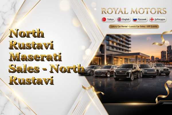 North Rustavi Maserati Sales - North Rustavi