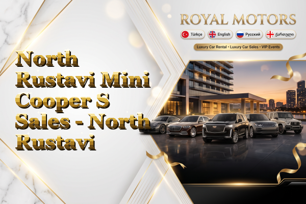 North Rustavi Mini Cooper S Sales - North Rustavi