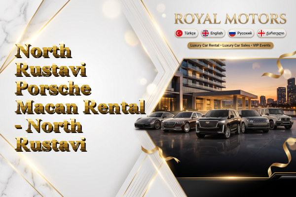 North Rustavi Porsche Macan Rental - North Rustavi