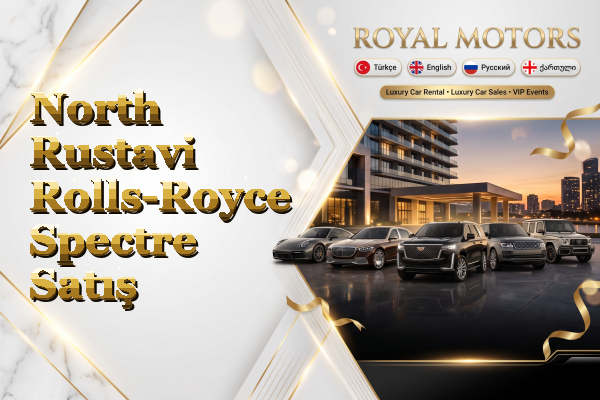 North Rustavi Rolls-Royce Spectre Satış
