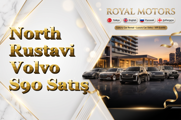 North Rustavi Volvo S90 Satış