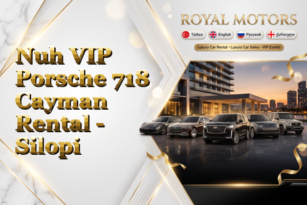 Nuh VIP Porsche 718 Cayman Rental - Silopi