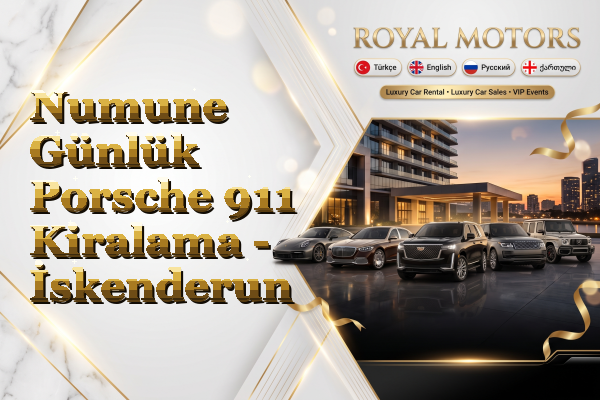 Numune Günlük Porsche 911 Kiralama - İskenderun