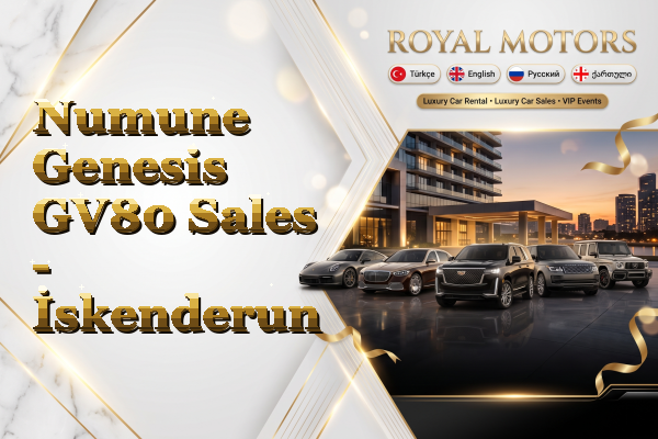 Numune Genesis GV80 Sales - İskenderun