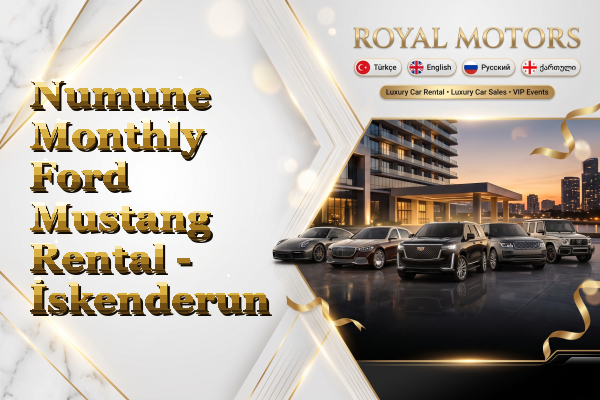 Numune Monthly Ford Mustang Rental - İskenderun
