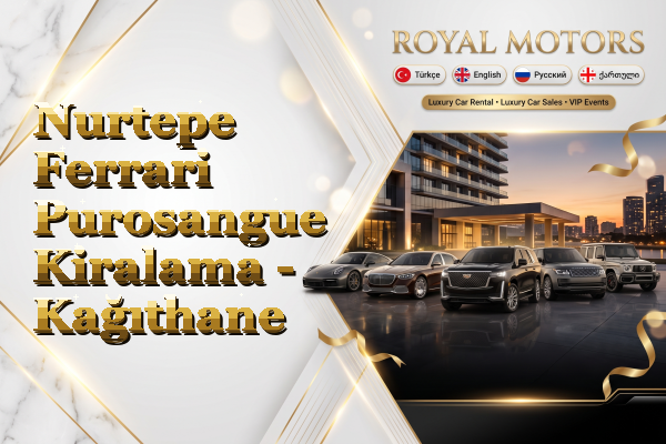Nurtepe Ferrari Purosangue Kiralama - Kağıthane
