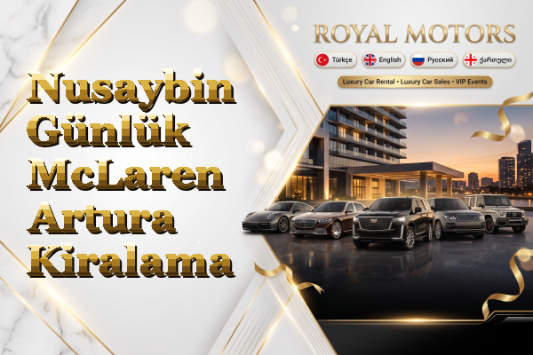 Nusaybin Günlük McLaren Artura Kiralama