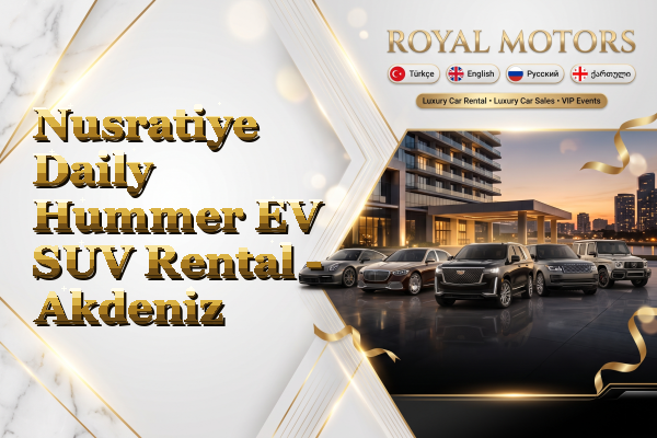 Nusratiye Daily Hummer EV SUV Rental - Akdeniz