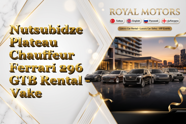 Nutsubidze Plateau Chauffeur Ferrari 296 GTB Rental - Vake