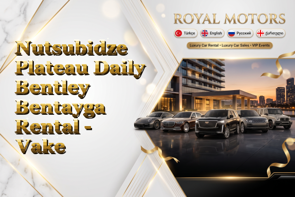 Nutsubidze Plateau Daily Bentley Bentayga Rental - Vake