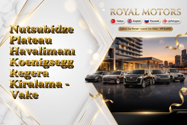 Nutsubidze Plateau Havalimanı Koenigsegg Regera Kiralama - Vake