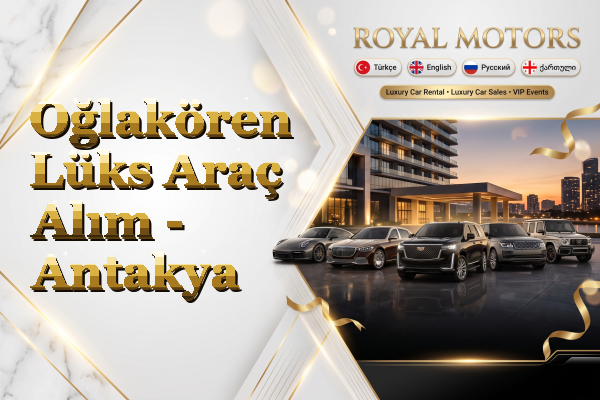 Oğlakören Lüks Araç Alım - Antakya