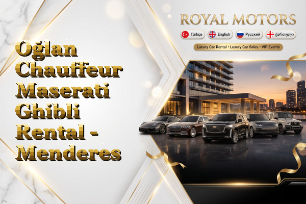 Oğlan Chauffeur Maserati Ghibli Rental - Menderes