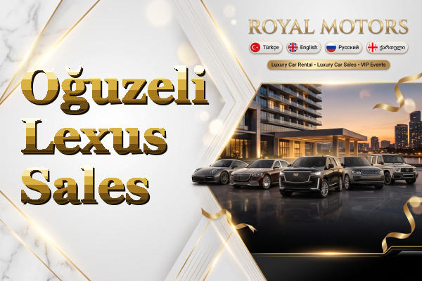 Oğuzeli Lexus Sales