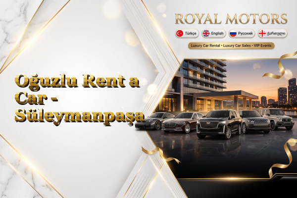 Oğuzlu Rent a Car - Süleymanpaşa