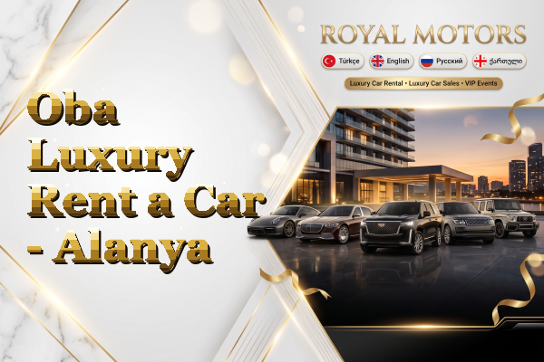 Oba Luxury Rent a Car - Alanya