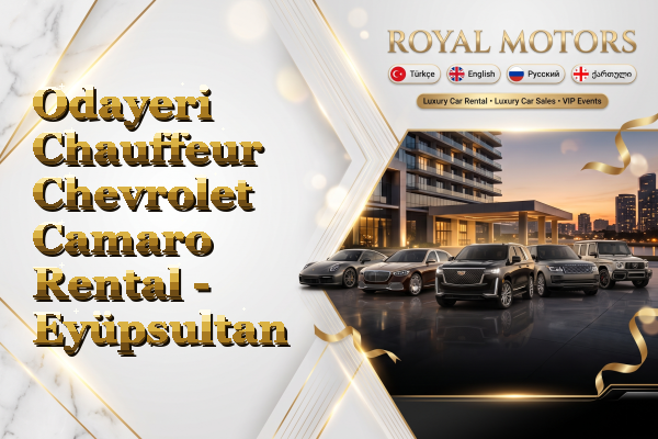 Odayeri Chauffeur Chevrolet Camaro Rental - Eyüpsultan