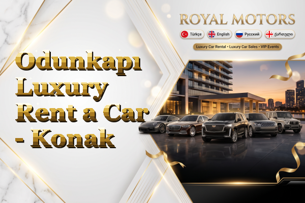 Odunkapı Luxury Rent a Car - Konak