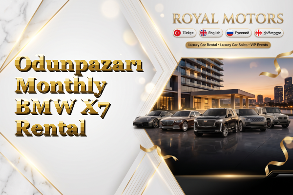 Odunpazarı Monthly BMW X7 Rental